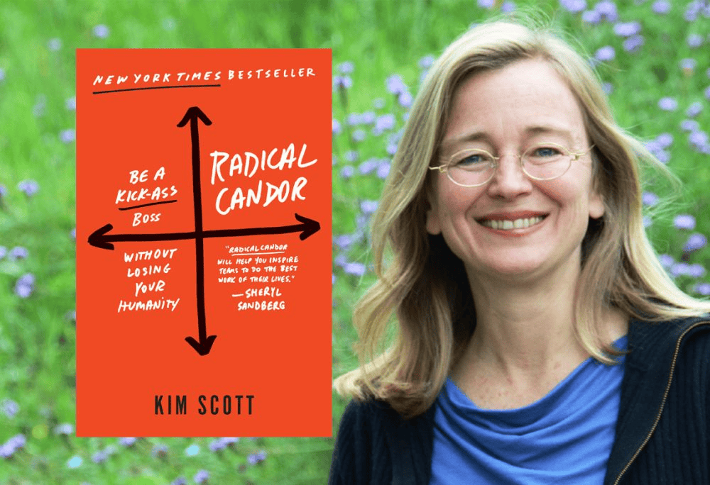 Kim Scott smiling outdoors next to the book cover graphic of her New York Times bestseller Radical Candor, illustrating a framework for healthy workplace feedback.